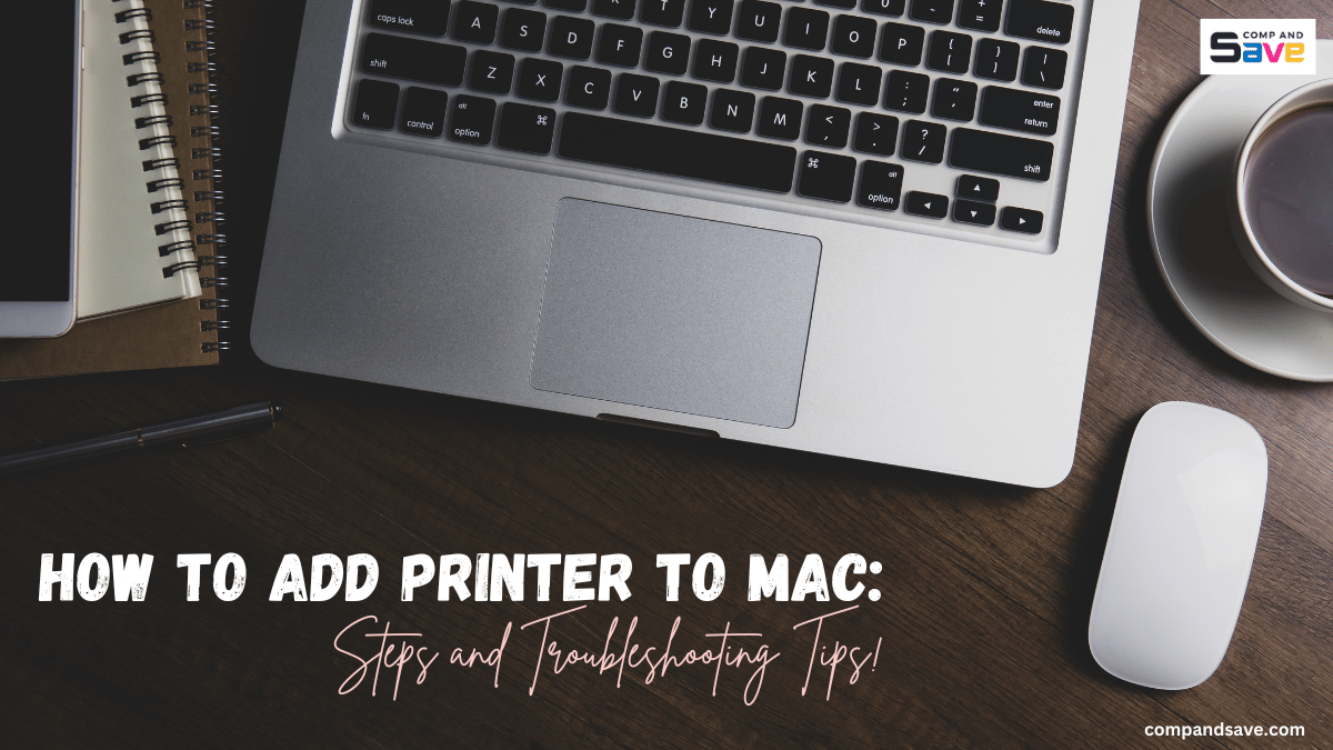 image from How to Add Printer to Mac: Steps and Troubleshooting Tips!