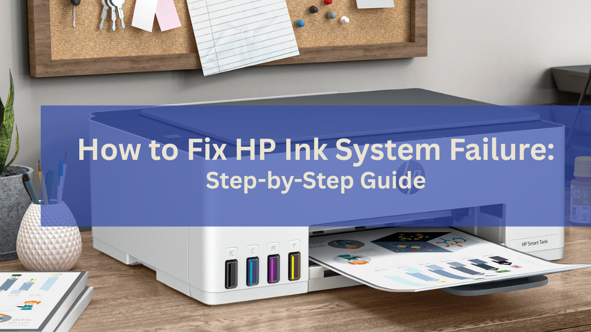 image from How to Fix HP Ink System Failure: Step-by-Step Guide