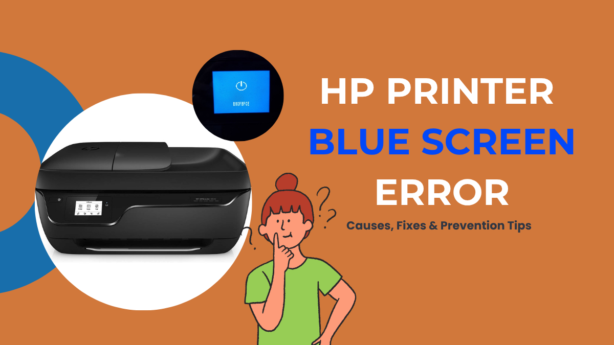 image from HP Printer Blue Screen Error: Causes, Fixes & Prevention Tips