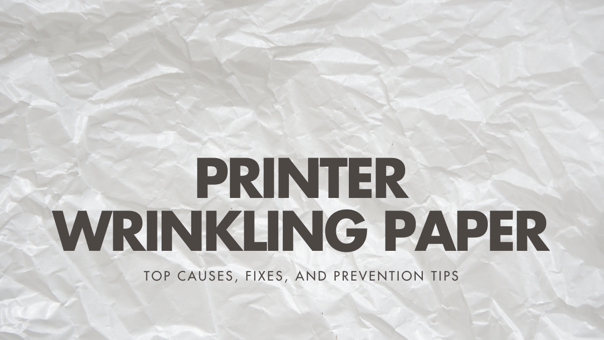 image from Printer Wrinkling Paper: Top Causes, Fixes, and Prevention Tips