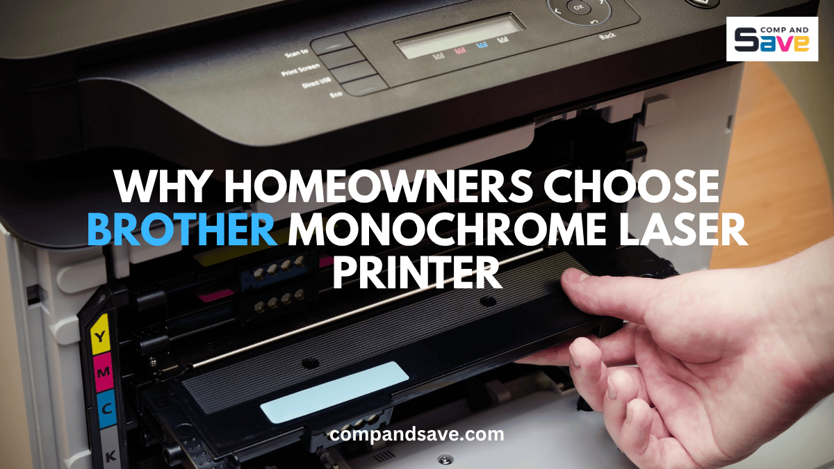 image from Why Homeowners Choose Brother Monochrome Laser Printer
