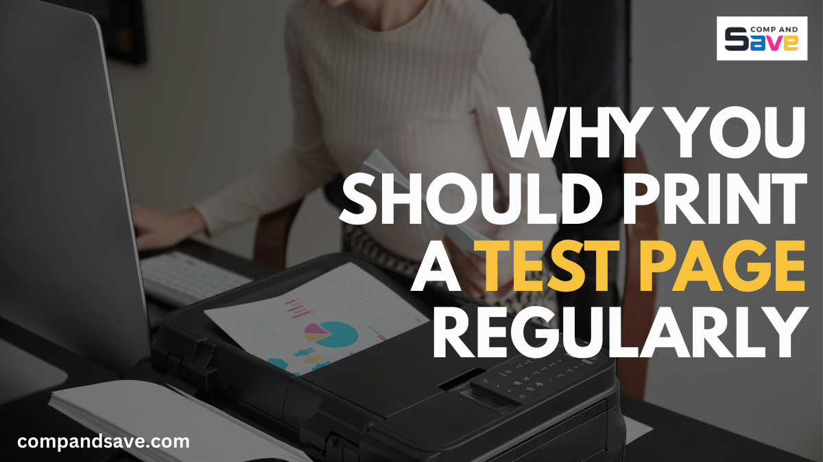 image from Why You Should Print a Test Page Regularly | CompAndSave